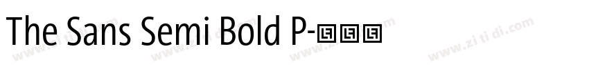 The Sans Semi Bold P字体转换